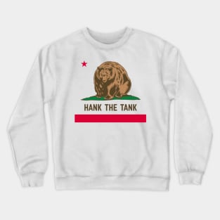 Hank The Tank Crewneck Sweatshirt